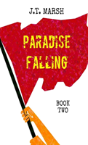 Paradise Falling - Preview