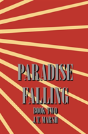 Paradise Falling - Preview