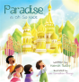Paradise Is Oh So Nice - Preview