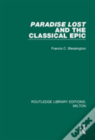 Paradise Lost And The Classical Epic