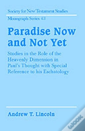 Paradise Now And Not Yet