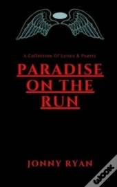 Paradise On The Run