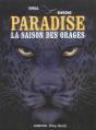 Paradise T.1 ; La Saison Des Orages - Preview