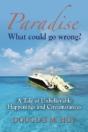 Paradise: What Could Go Wrong? - Preview