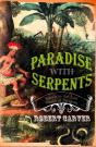 Paradise With Serpents - Preview