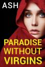 Paradise Without Virgins - Preview