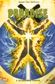 Capa do artigo Paradise X T.6 ; La Dernière Chance