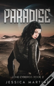 Capa do artigo Paradise (Zone Cyborgs Book 2)