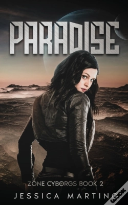 Capa do artigo Paradise (Zone Cyborgs Book 2)