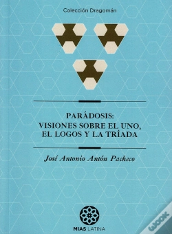 Capa do artigo Parádosis: Visiones Sobre El Uno, El Logos Y La Tríada