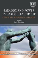 Paradox And Power In Caring Leadership
