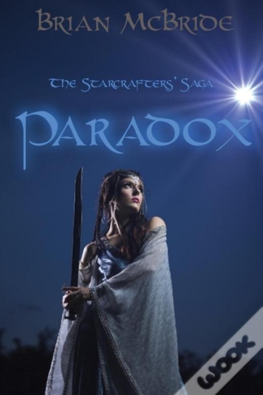 Paradox: The Starcrafters' Saga