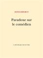 Paradoxe Sur Le Comedien - Preview