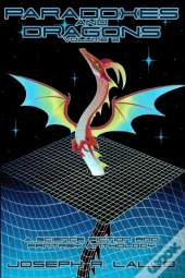 Paradoxes And Dragons Volume 2