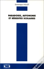 Capa do artigo Paradoxes, Autonomie Et Réussites Scolaires