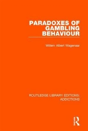 Paradoxes Of Gambling Behaviour - Preview