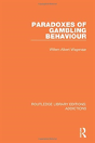Paradoxes Of Gambling Behaviour - Preview