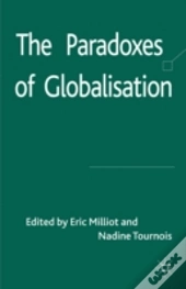 Paradoxes Of Globalization