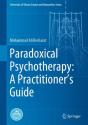 Paradoxical Psychotherapy: A Practitioner'S Guide - Preview
