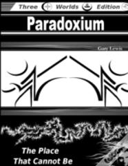 Paradoxium: The Place That Cannot Be