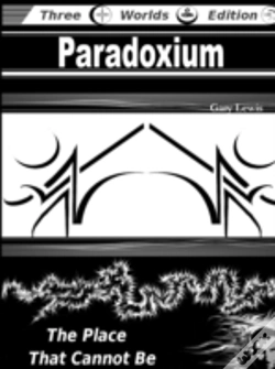 Capa do artigo Paradoxium: The Place That Cannot Be