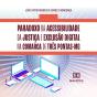 Paradoxo Da Acessibilidade Da Justiça E Exclusão Digital Na Comarca De Três Pontas-Mg - Preview