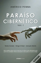 Capa do artigo Paraíso Cibernético - Volume I