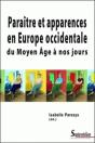 Paraître Et Apparences En Europe Occidentale Du Moyen Age À Nos Jours - Preview