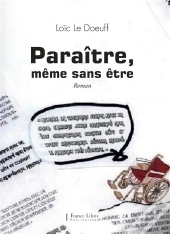 Paraître, Même Sans Être
