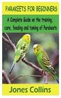 Parakeets For Beginners - Preview