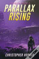 Parallax Rising (Infinita Book 2)