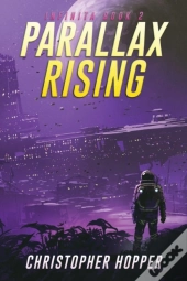 Parallax Rising (Infinita Book 2)