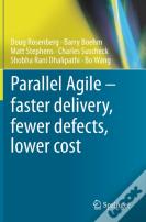Parallel Agile Â€“ Faster Delivery, Fewer Defects, Lower Cost
