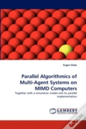 Capa do artigo Parallel Algorithmics Of Multi-Agent Systems On Mimd Computers