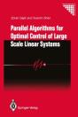 Parallel Algorithms For Optimal Control Of Large Scale Linear Systems - Preview