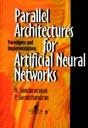 Parallel Architectures For Artificial Neural Networks - Preview
