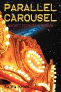 Parallel Carousel: Short Stories & Poems - Preview