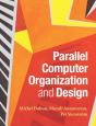 Parallel Computer Organization And Design - Preview