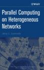 Parallel Computing On Heterogeneous Networks - Preview