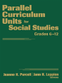 Parallel Curriculum Units For Social Studies, Grades 6-12 - Preview