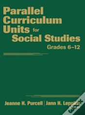 Capa do artigo Parallel Curriculum Units For Social Studies, Grades 6-12