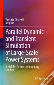 Capa do artigo Parallel Dynamic And Transient Simulation Of Large-Scale Power Systems