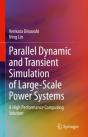 Parallel Dynamic And Transient Simulation Of Large-Scale Power Systems - Preview
