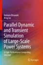 Parallel Dynamic And Transient Simulation Of Large-Scale Power Systems - Preview