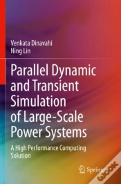 Capa do artigo Parallel Dynamic And Transient Simulation Of Large-Scale Power Systems