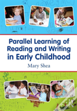 Parallel Learning Of Reading And Writing In Early Childhood