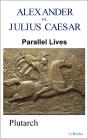 Parallel Lives: Alexander Vs Julius Caesar - Preview