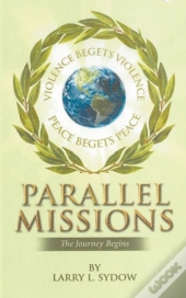 Parallel Missions-The Journey Begins