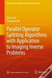 Capa do artigo Parallel Operator Splitting Algorithms With Application To Imaging Inverse Problems