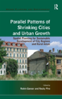 Parallel Patterns Of Shrinking Cities And Urban Growth - Preview